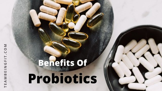 Probiotics